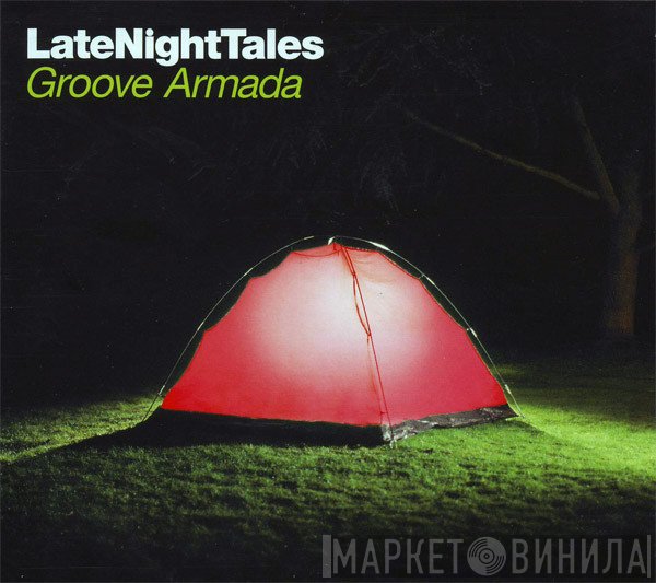 Groove Armada  - LateNightTales