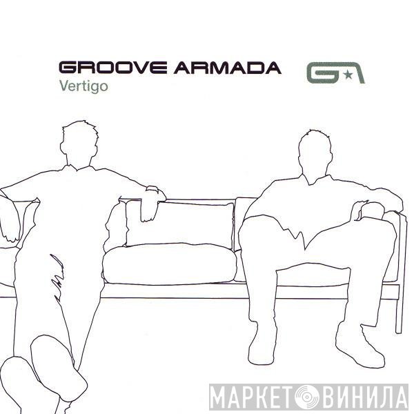 Groove Armada  - Vertigo