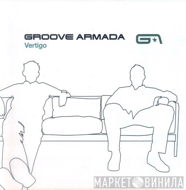 Groove Armada  - Vertigo