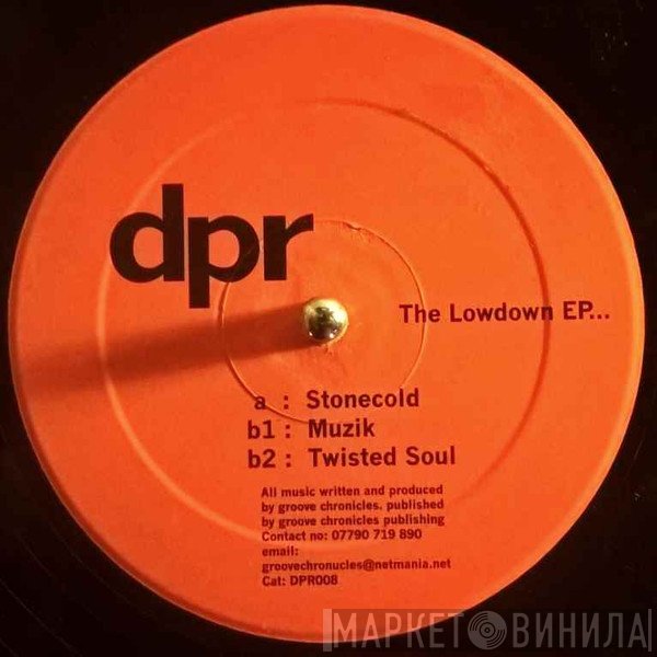 Groove Chronicles  - Lowdown EP