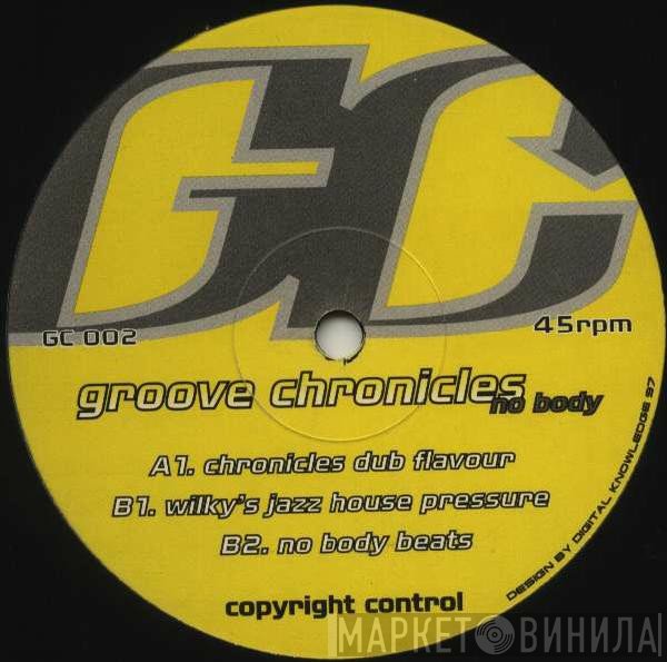 Groove Chronicles - No Body