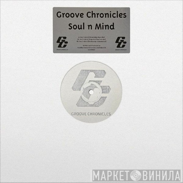 Groove Chronicles - Soul 'N Mind