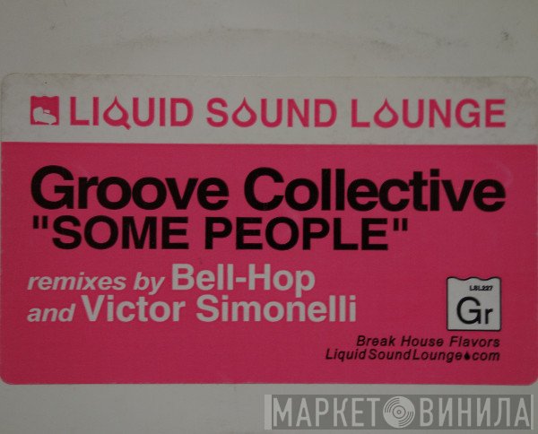 Groove Collective - Some People
