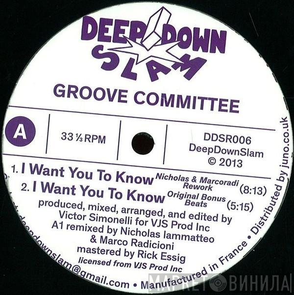 Groove Committee - I Want You To Know