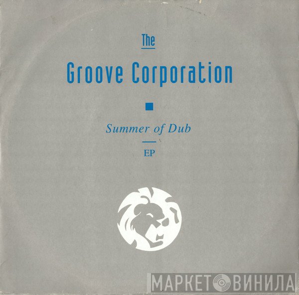 Groove Corporation - Summer Of Dub EP