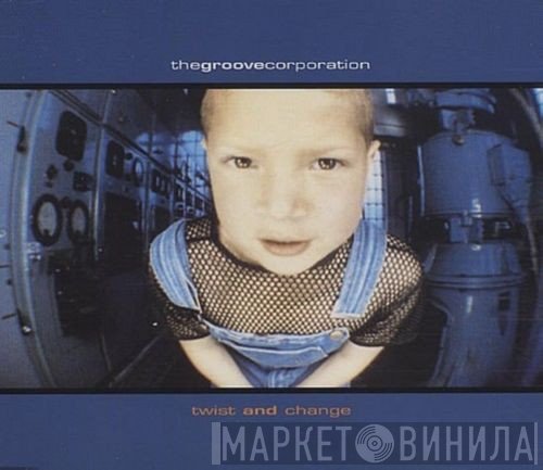 Groove Corporation - Twist And Change