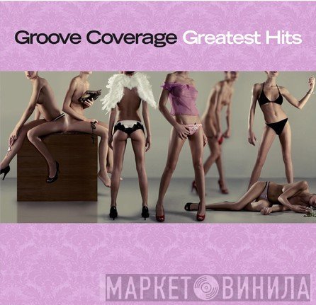 Groove Coverage  - Greatest Hits
