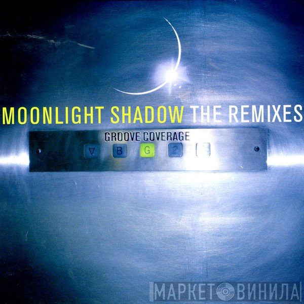 Groove Coverage - Moonlight Shadow (The Remixes)