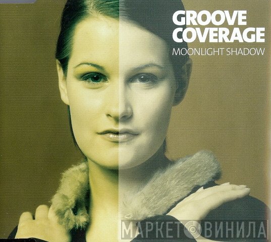 Groove Coverage  - Moonlight Shadow