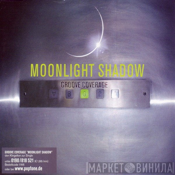Groove Coverage  - Moonlight Shadow
