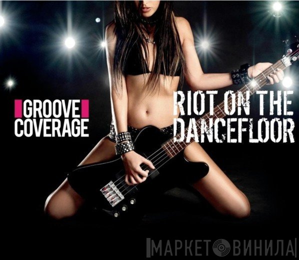 Groove Coverage  - Riot On The Dancefloor
