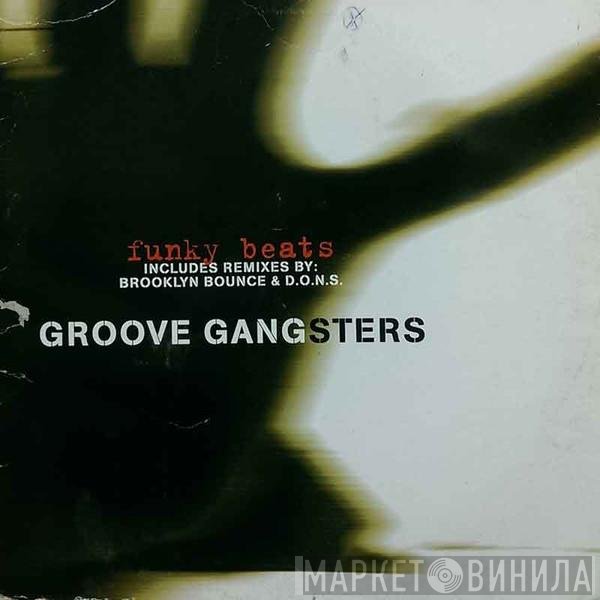 Groove Gangsters - Funky Beats