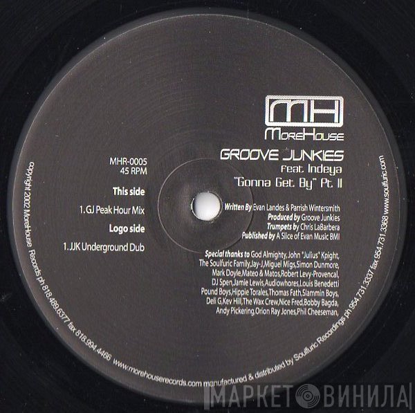 Groove Junkies, Indeya - Gonna Get By (Part II)