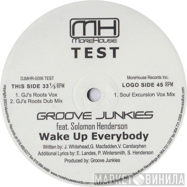 Groove Junkies, Solomon Henderson - Wake Up Everybody