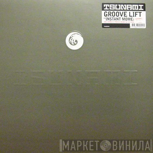 Groove Lift - Instant Moments