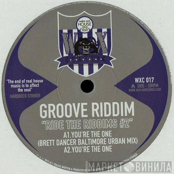 Groove Riddim - Ride The Riddims #2