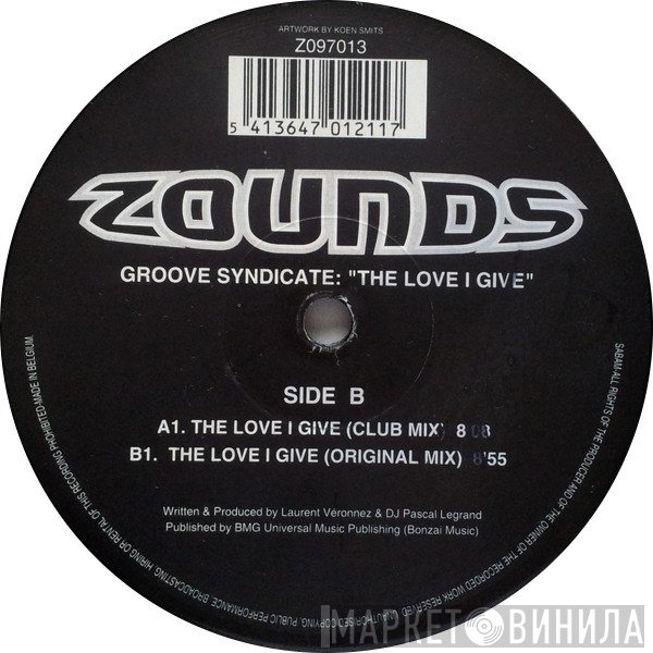 Groove Syndicate - The Love I Give