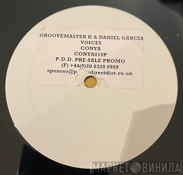 Groovemaster K. & Daniel Garcia - Voices