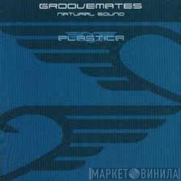 Groovemates - Natural Sound