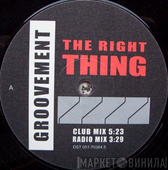 Groovement  - The Right Thing