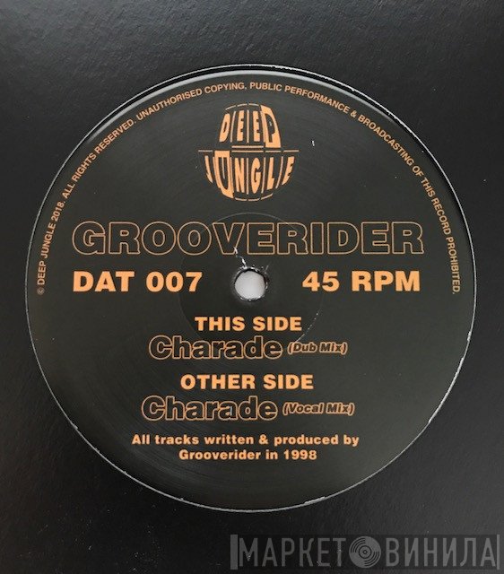 Grooverider - Charade