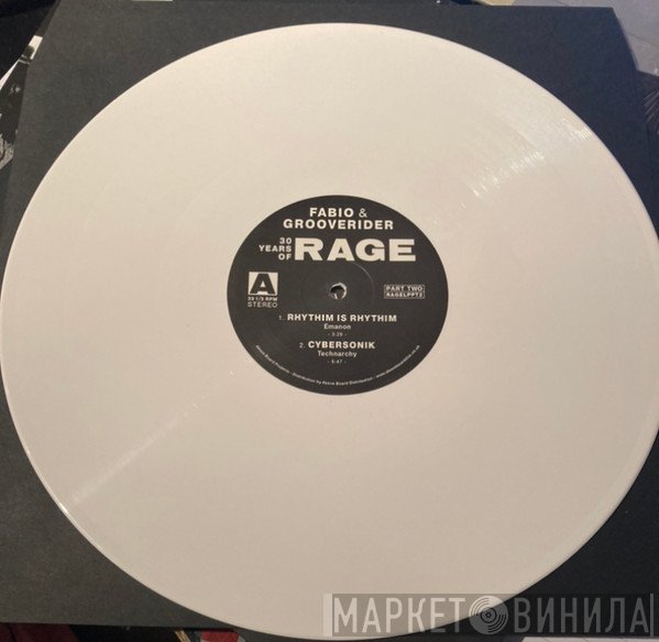 Grooverider, Fabio - 30 Years Of Rage (Part Two)