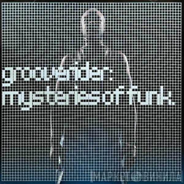 Grooverider - Mysteries of Funk