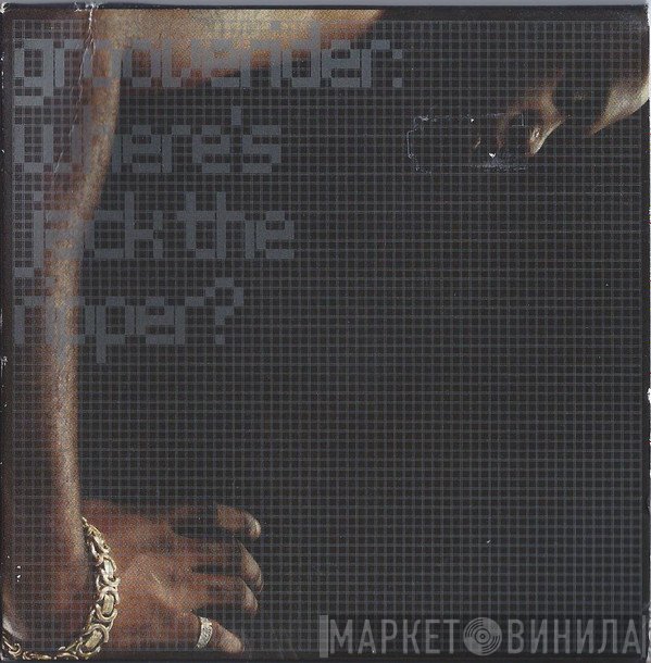 Grooverider  - Where's Jack The Ripper?