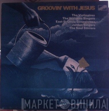  - Groovin' With Jesus