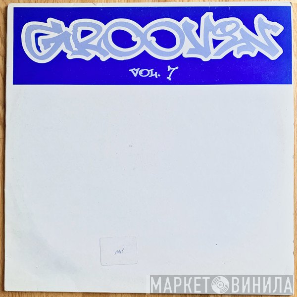  - Groovin - Vol. 7