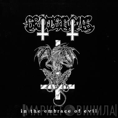 Grotesque  - In The Embrace Of Evil