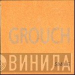 Grouch - Smile