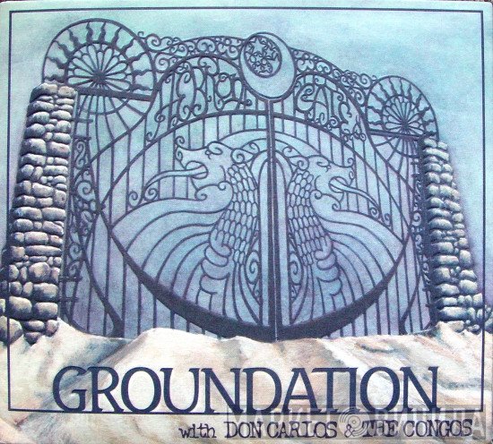 Groundation With Don Carlos  & The Congos  - Hebron Gate