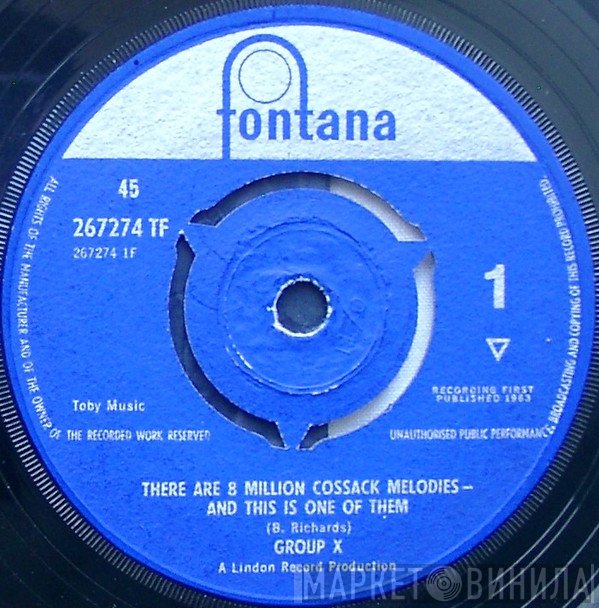 Group X  - There Are 8 Million Cossack Melodies - And This Is One Of Them