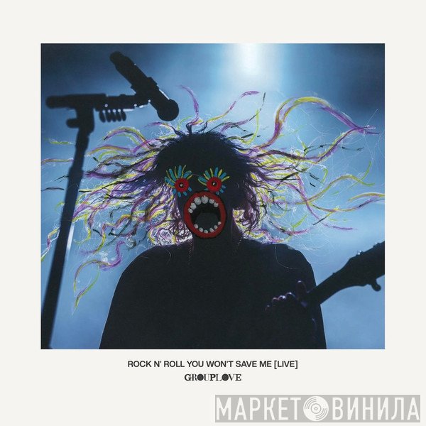 Grouplove - Rock N Roll You Wont Save Me [Live]