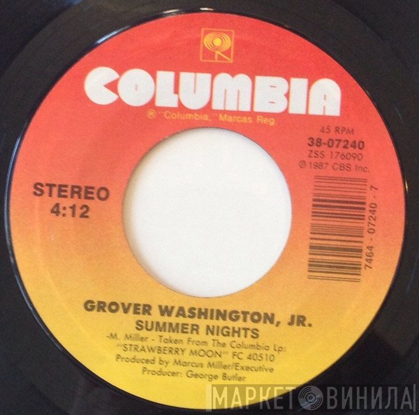 Grover Washington, Jr. - Summer Nights / Strawberry Moon
