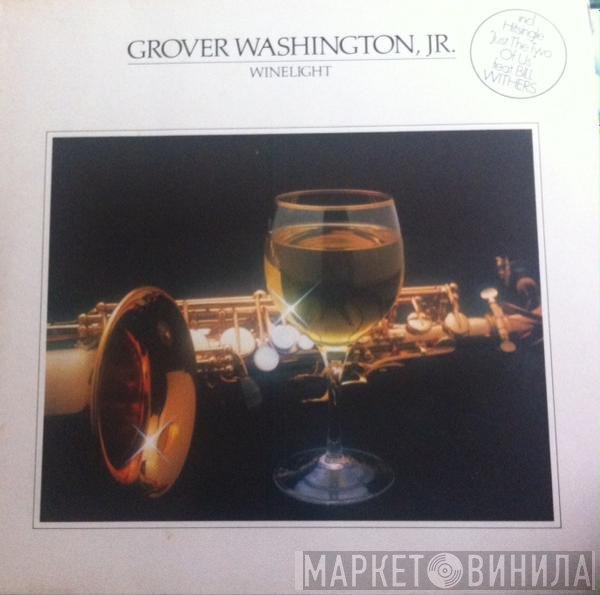 Grover Washington, Jr.  - Winelight