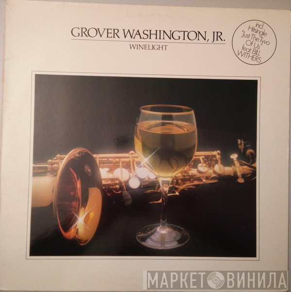 Grover Washington, Jr.  - Winelight
