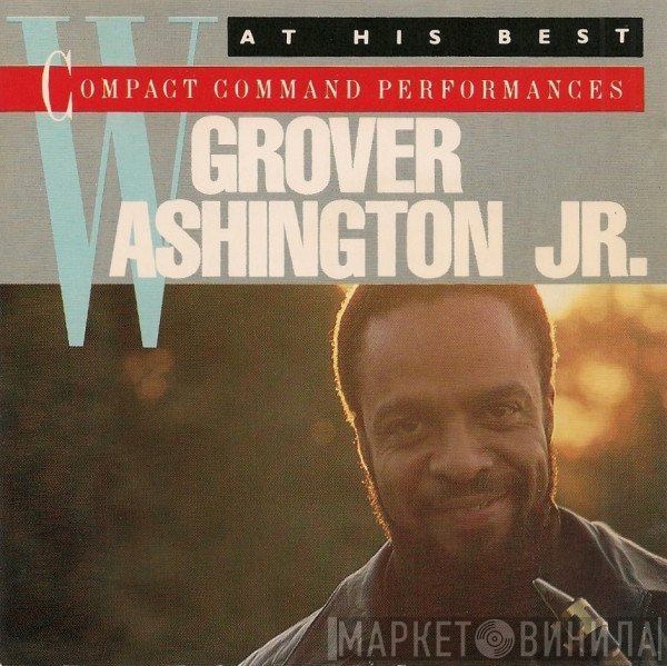 Grover Washington, Jr.  - At His Best