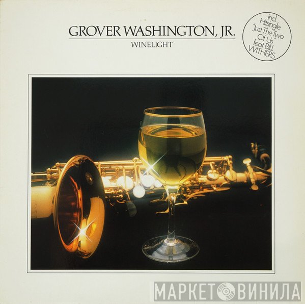 Grover Washington, Jr. - Winelight