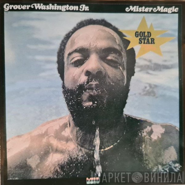 Grover Washington, Jr.  - Mister Magic