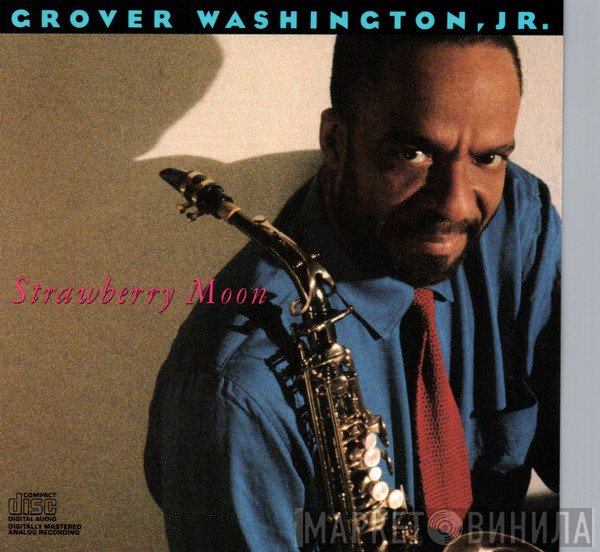 Grover Washington, Jr.  - Strawberry Moon