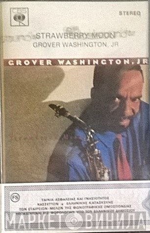 Grover Washington, Jr.  - Strawberry Moon