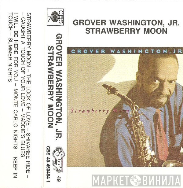 Grover Washington, Jr.  - Strawberry Moon