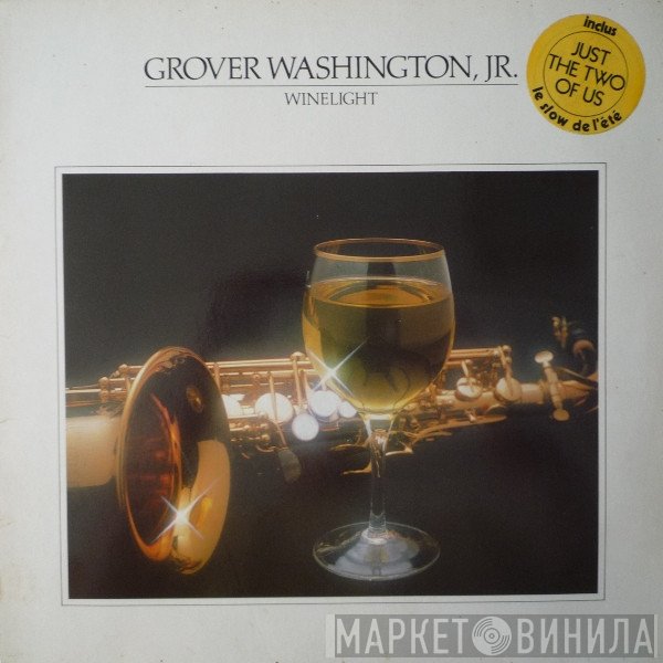 Grover Washington, Jr.  - Winelight