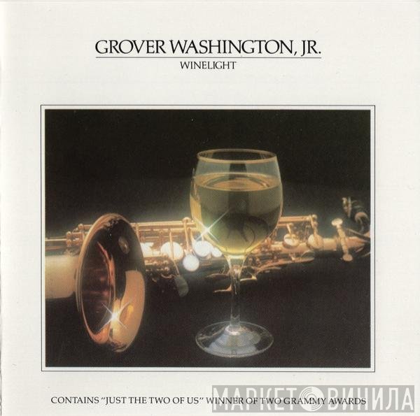 Grover Washington, Jr.  - Winelight