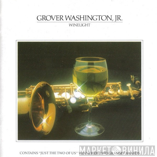 Grover Washington, Jr.  - Winelight