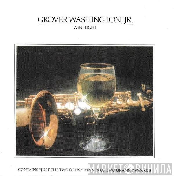 Grover Washington, Jr.  - Winelight