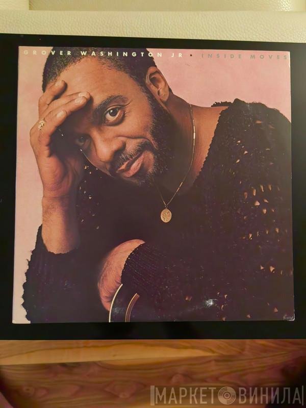 Grover Washington, Jr.  - Inside Moves