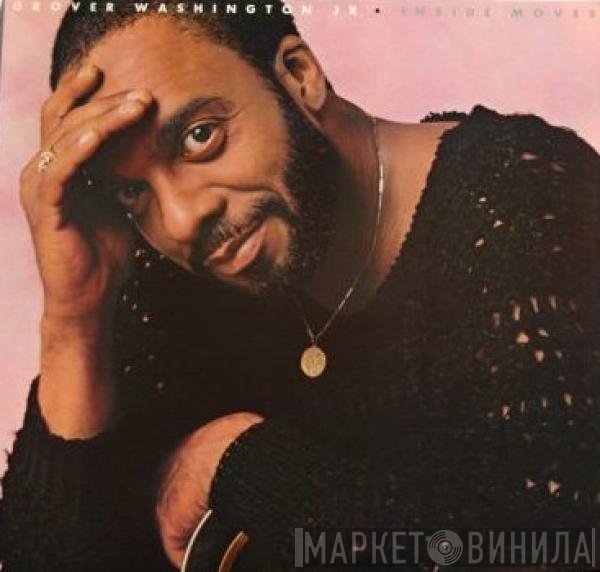 Grover Washington, Jr. - Inside Moves